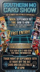 Southern Missouri Card Show @ West Plains Civic Center