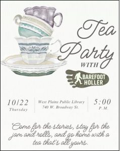 Tea Party with Barefoot Holler @ West Plains Public Library